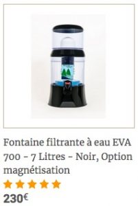 Fontaine EVA en Verre avec irl et magnétisation 7L - 700 BEP